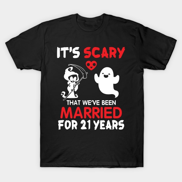 It's Scary That We've Been Married For 21 Years Ghost And Death Couple Husband Wife Since 1999 T-Shirt by Cowan79